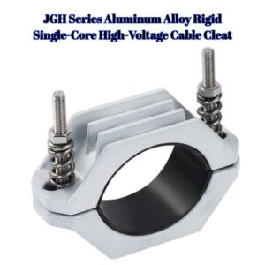 JGH Series Aluminum Alloy Rigid Single-Core High-Voltage Cable Cleat - 1